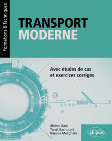 Transport moderne - Avec études de cas et exercices corrigés