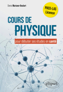 Cours de physique pour débuter ses études en santé