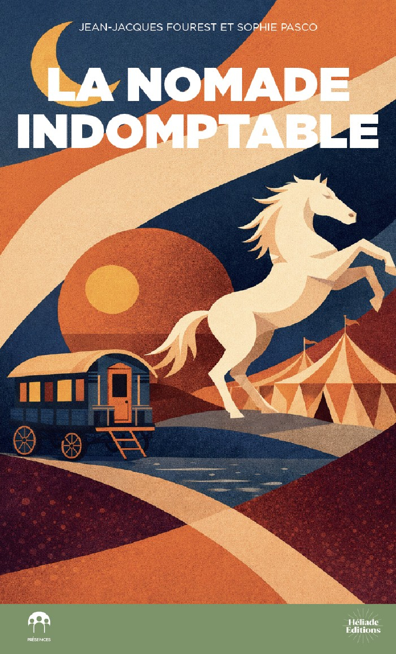 La nomade indomptable