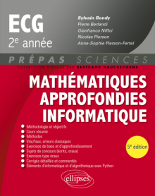 Mathématiques approfondies - Informatique - prépas ECG 2e année - 5e édition
