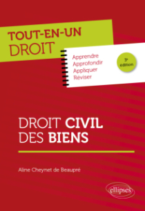 Droit civil des biens - 3e édition