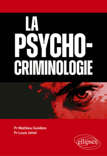 La psychocriminologie