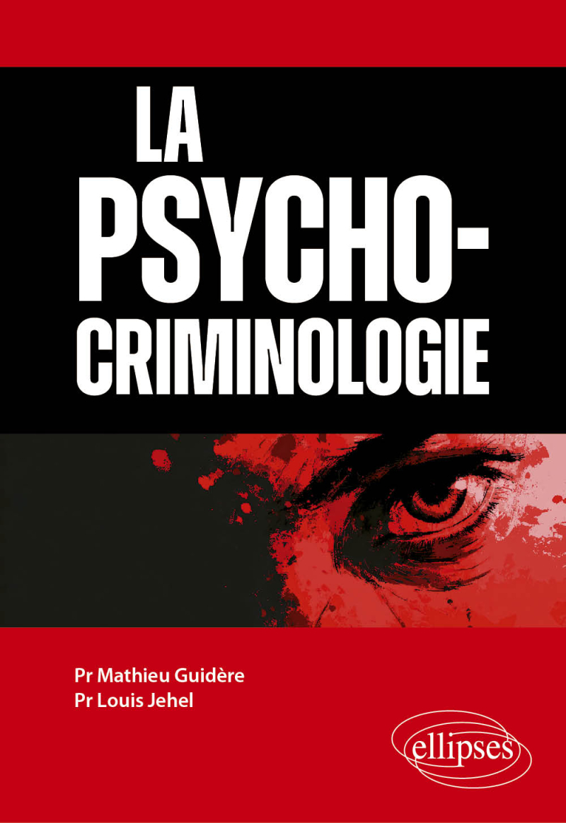 La psychocriminologie