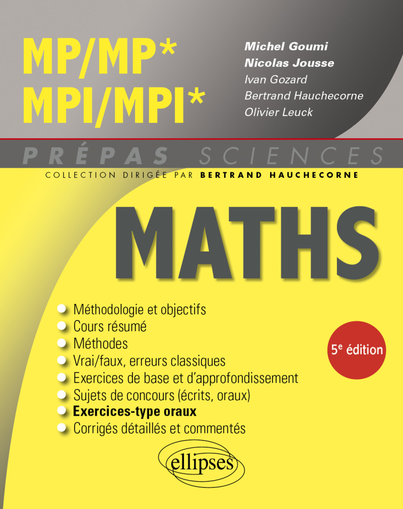 Mathématiques MP/MP* - MPI/MPI* - 5e édition
