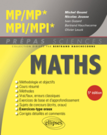 Mathématiques MP/MP* - MPI/MPI* - 5e édition