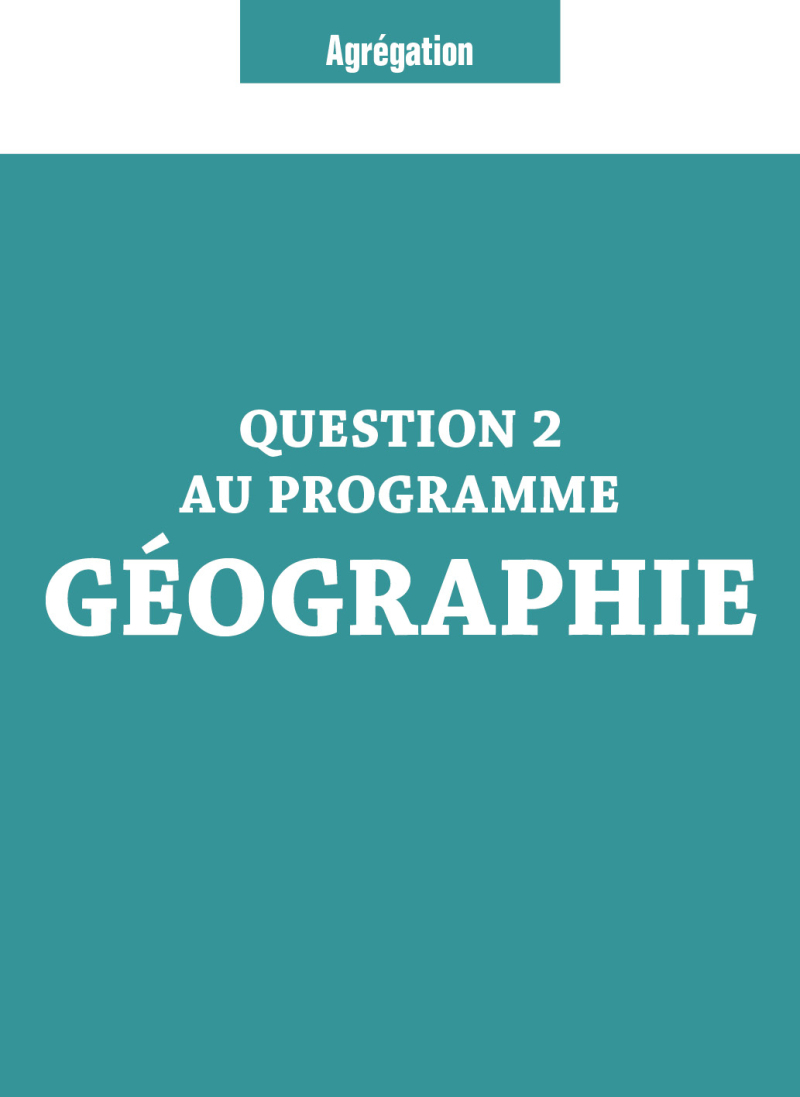Question 2 Agrégation Géographie