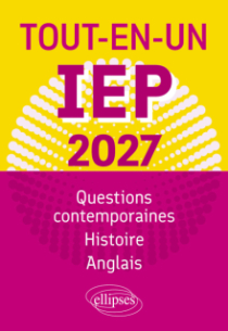 Tout-en-un IEP 2027 - Questions contemporaines, Histoire, Anglais