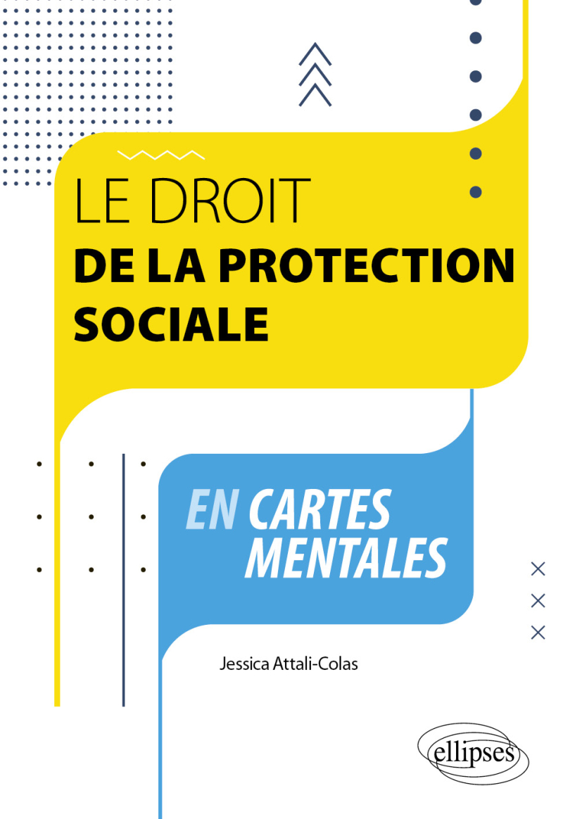 Le droit de la protection sociale en cartes mentales