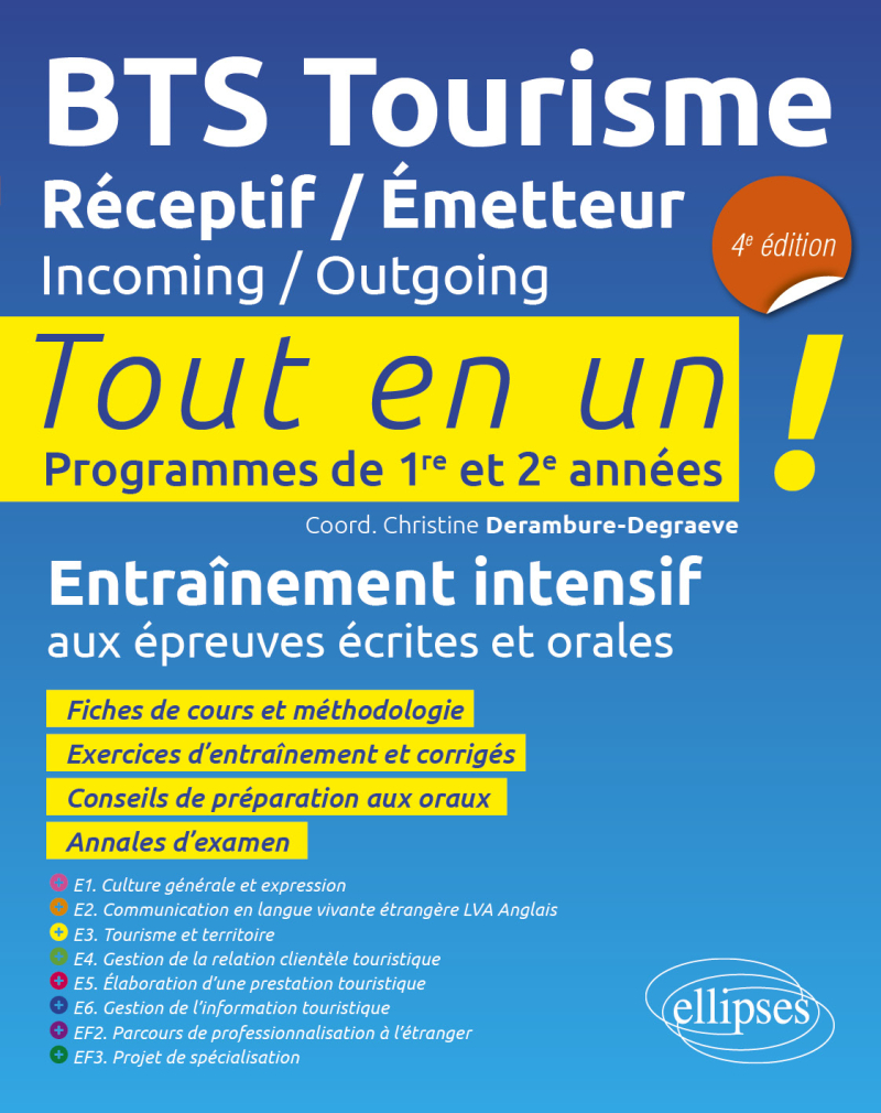 BTS Tourisme. Réceptif / Émetteur. Incoming / Outgoing - 4e édition
