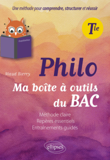 Philosophie - Tle - Ma boîte à outils du bac