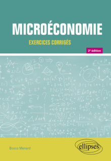 Exercices de microéconomie - 2e édition