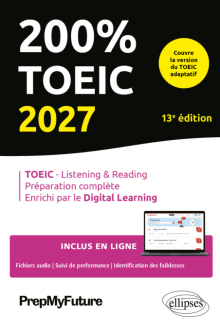 200% TOEIC - Listening & reading - 13e édition - édition 2027