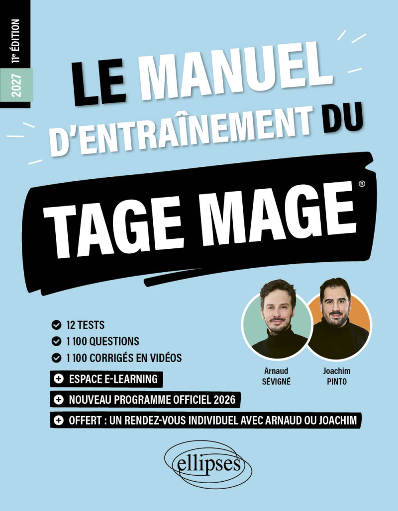 Le Manuel d’Entraînement du TAGE MAGE - 12 tests blancs + 1100 questions + 1100 vidéos - 11e édition - édition 2027
