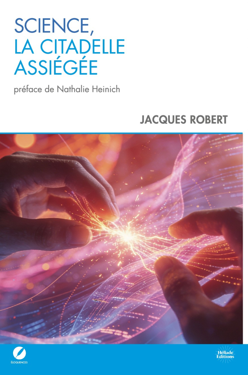 Sciences, la citadelle assiégée