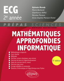 Mathématiques approfondies - Informatique - prépas ECG 2e année - 5e édition