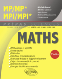 Mathématiques MP/MP* - MPI/MPI* - 5e édition