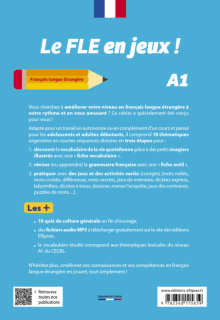 Français langue étrangère. Le FLE en jeux ! niveau A1 - 108 activités ludiques pour apprendre et réviser le français (avec fichiers audio)