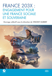 France 203X : engagement pour une France sociale et souveraine