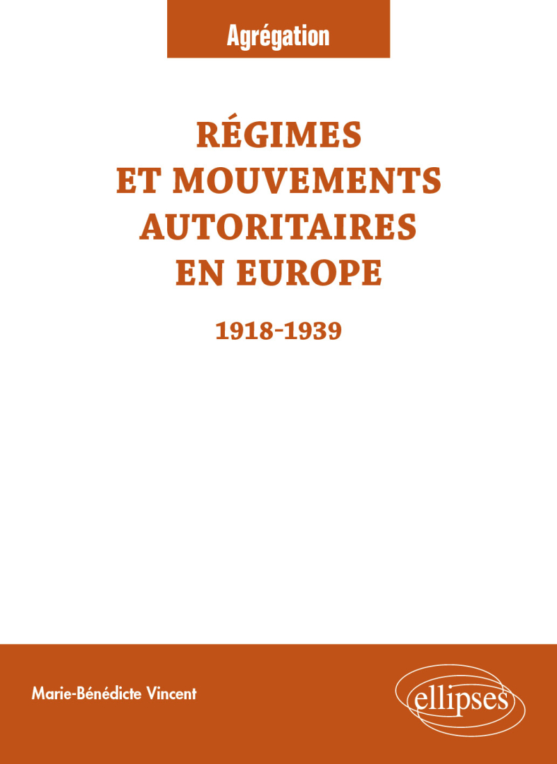 Régimes et mouvements autoritaires en Europe, 1918-1939