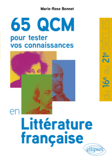 65 QCM pour tester vos connaissances en Littérature française - du XVIe au XXIe siècle