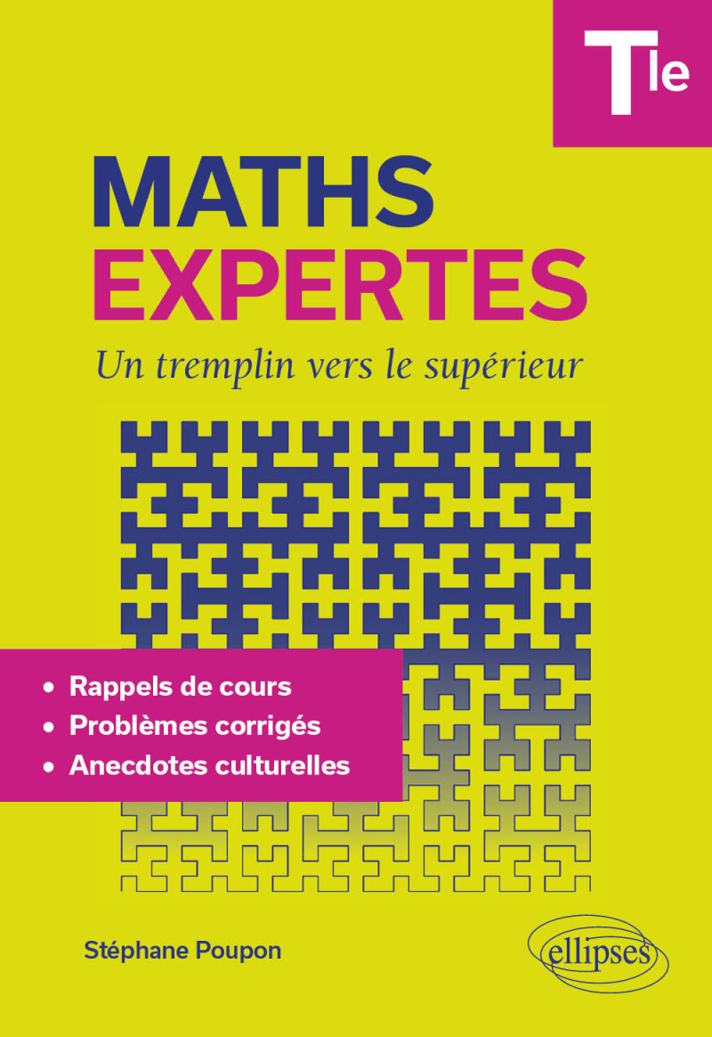 Maths Expertes Terminale - Un tremplin vers le supérieur