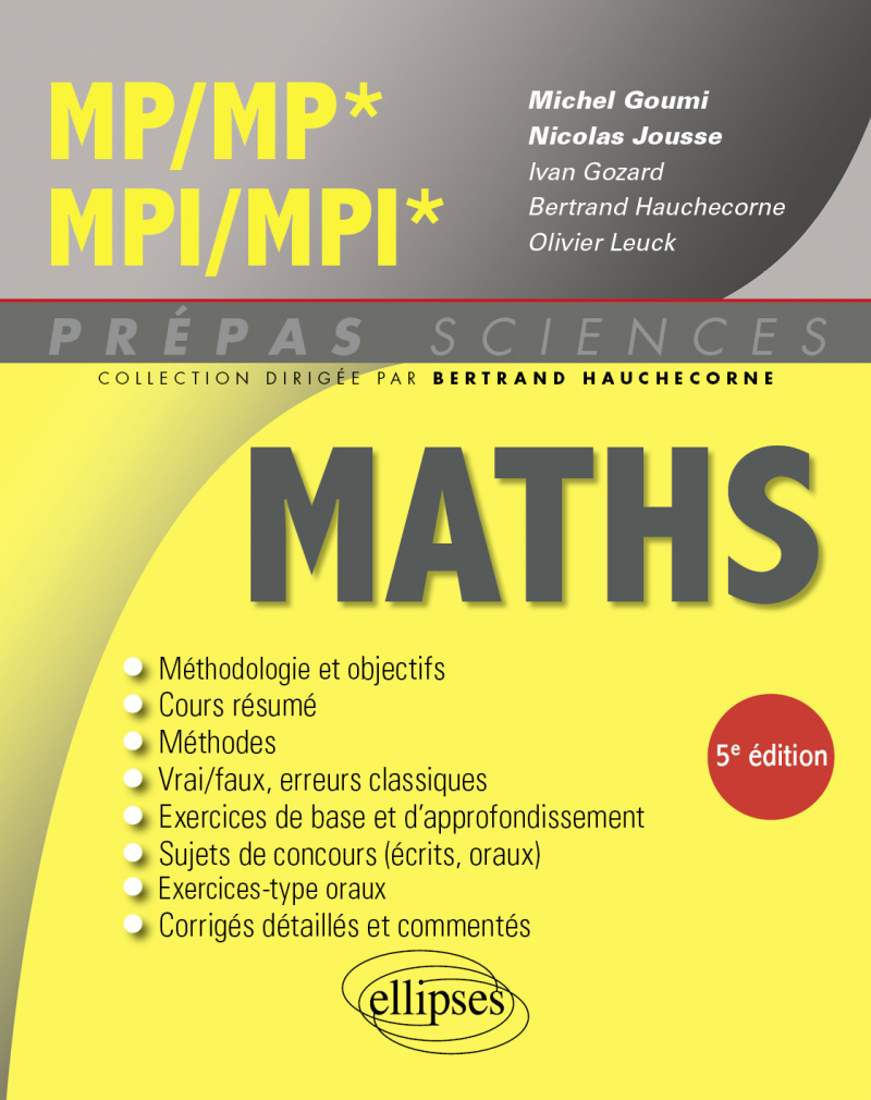 Mathématiques MP/MP* - MPI/MPI* - 5e édition