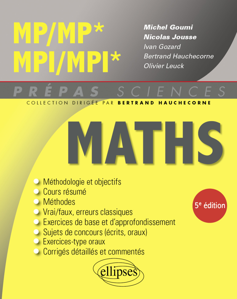 Mathématiques MP/MP* - MPI/MPI* - 5e édition