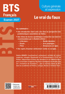 BTS Français. Culture générale et expression. Le vrai du faux - Examen 2027 - édition 2027