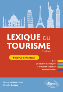 Lexique du tourisme - 2e édition