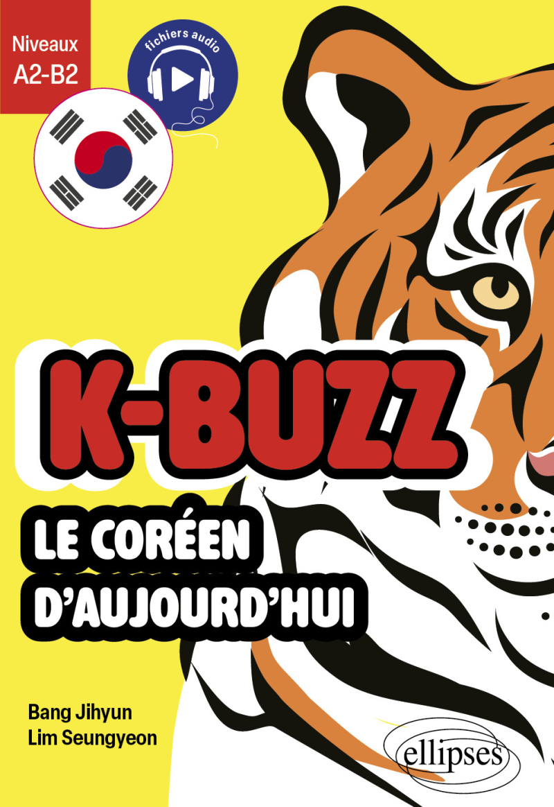K-Buzz, le coréen d'aujourd'hui - A2-B2