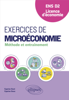 Exercices de microéconomie - Méthode et entraînement