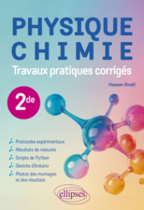 Travaux pratiques corrigés - Physique-Chimie - 2de