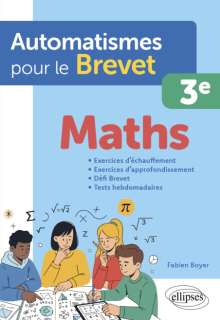 Automatismes pour le Brevet - Maths 3e