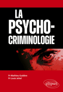 La psychocriminologie