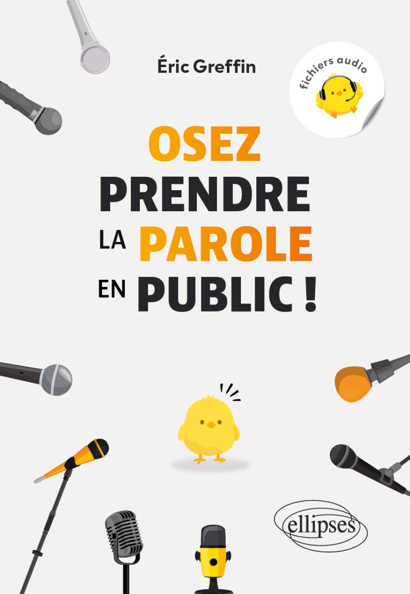 Osez prendre la parole en public !