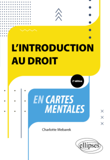 L’introduction au droit en cartes mentales - 2e édition