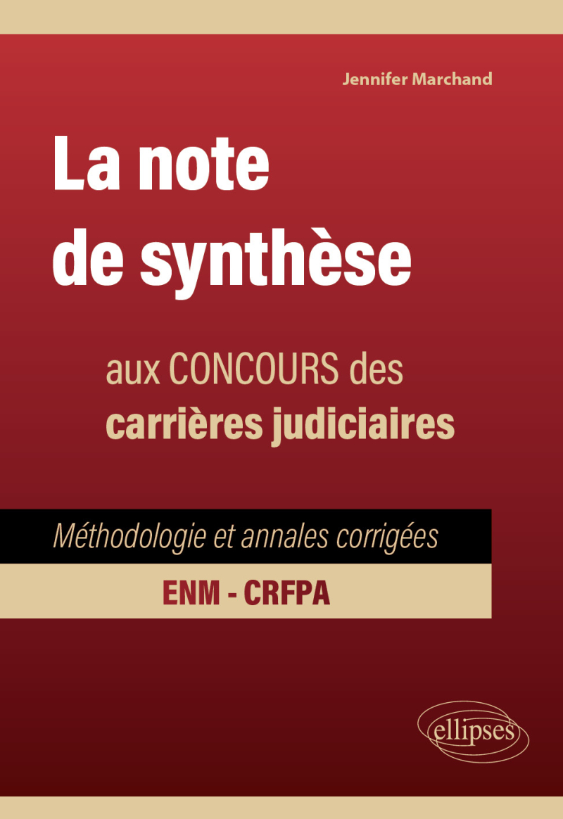 La note de synthèse aux concours des carrières judiciaires