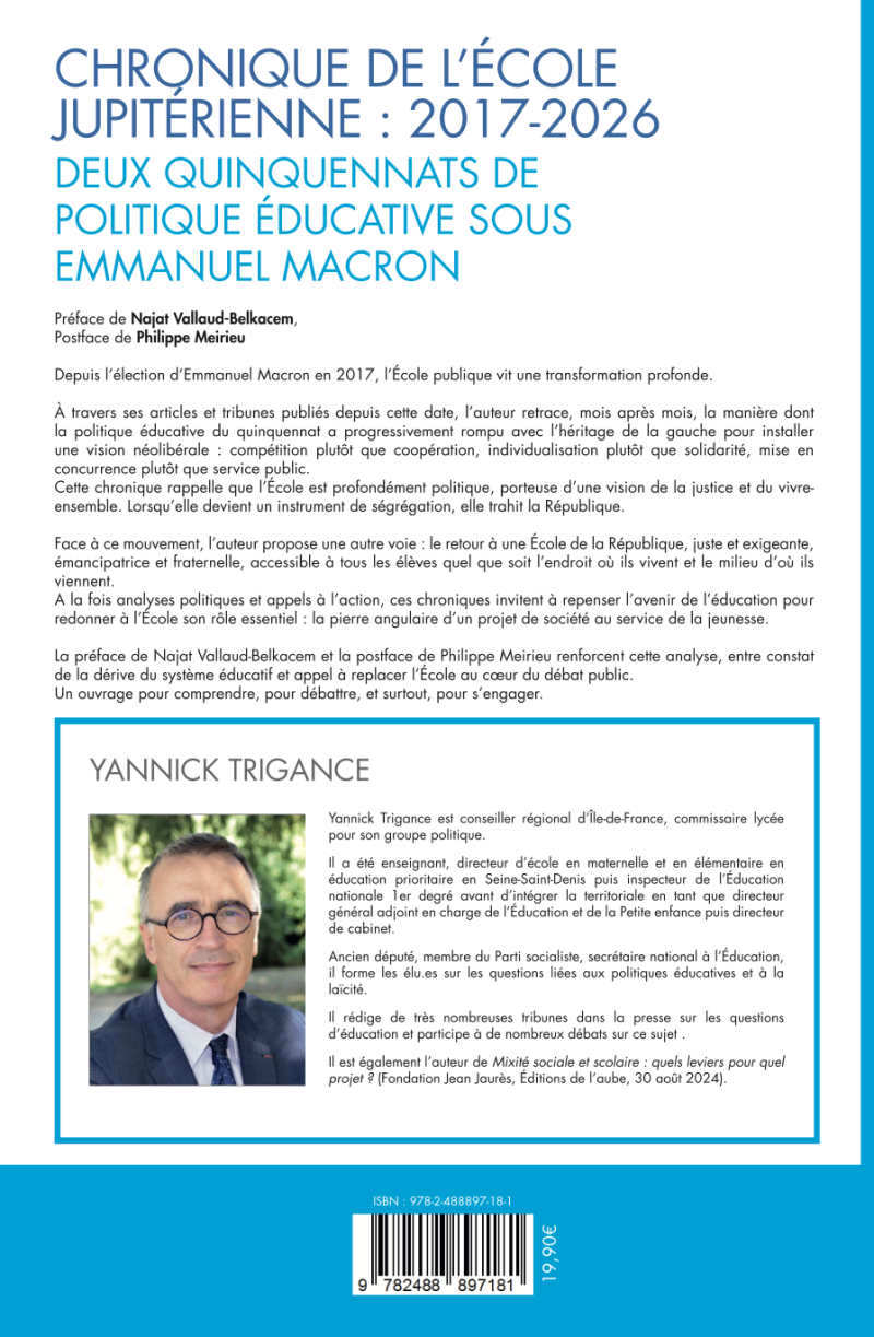 Chronique de l’école jupitérienne : 2017-2026 » - Deux quinquennats de politique éducative sous Emmanuel Macron