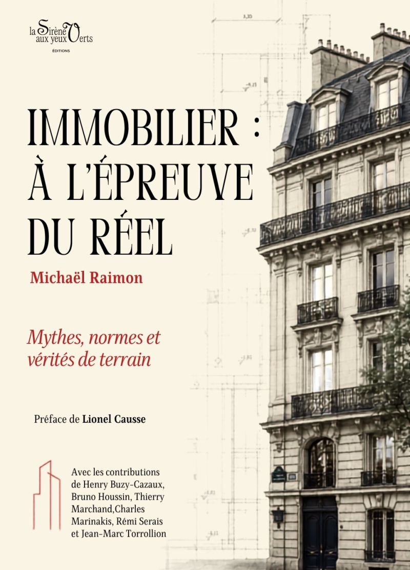 Immobilier : la fabrique des illusions - Ce que les chiffres disent. Ce que le débat refuse - 1e édition - édition 2026
