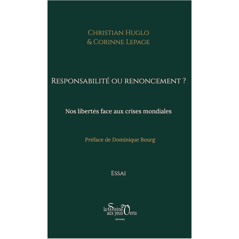 Responsabilité ou renoncement ?