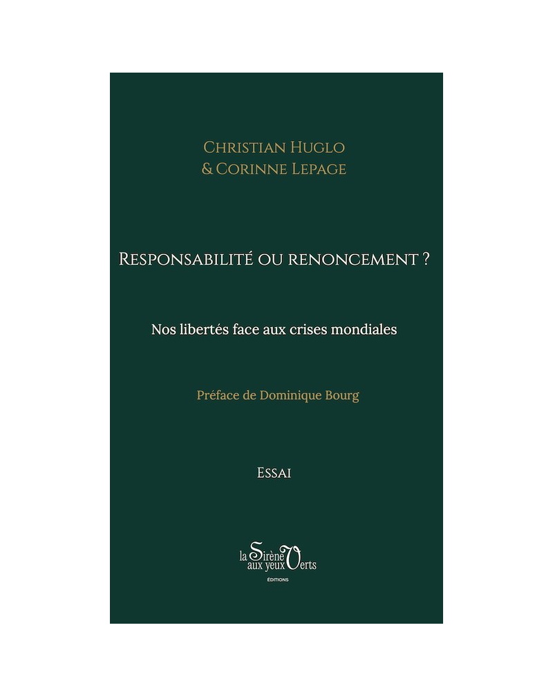 Responsabilité ou renoncement ?