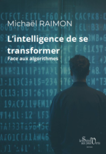 L’Intelligence de se transformer