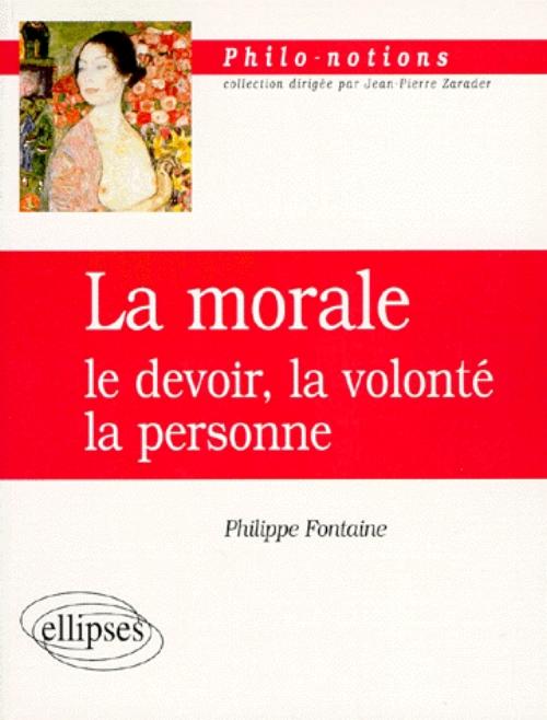 Cours particuliers de philosophie. Vol.2 La morale, le sujet, la