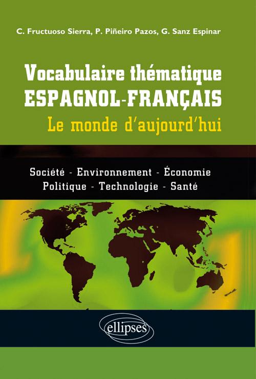 Le Monde Hispanophone Contemporain Langues Editions Ellipses - 